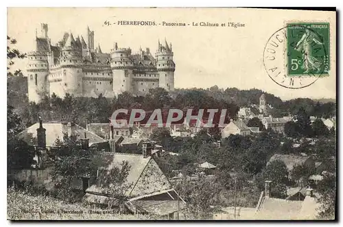 Cartes postales Pierrefonds Panorama le Chateau et l'Eglise