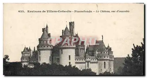 Ansichtskarte AK Environs de Villers Cotterets Pierrefonds le Chateau vue d'Ensemble
