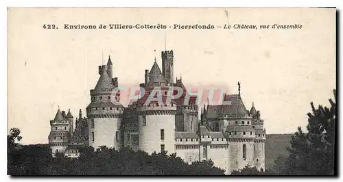 Cartes postales Environs de Villers Cotterets Pierrefonds le Chateau vue d'Ensemble