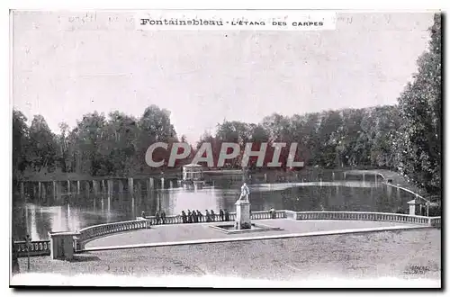 Cartes postales Fontainebleau L'Etang des Carpes