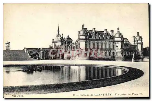 Cartes postales Chateau de Chantilly Vue prise du Parterre