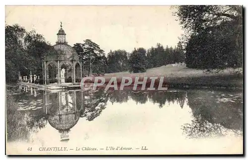 Cartes postales Chantilly le Chateau L'Ile d'Amour