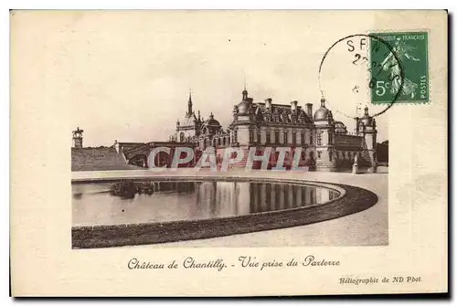 Cartes postales Chateau de Chantilly Vue prise du Parterre