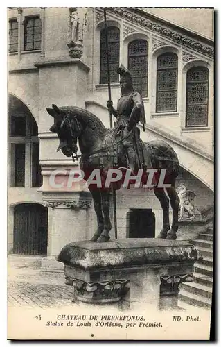 Ansichtskarte AK Chateau de Pierrefonds Statue de Louis d'Orleans par Fremiet