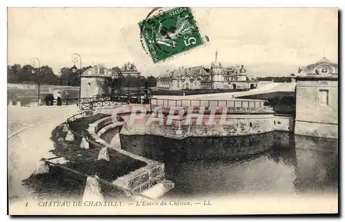 Cartes postales Chateau de Chantilly l'Entree du Chateau