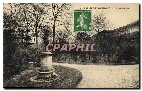 Ansichtskarte AK Palais de Compiegne Un Coin du Parc