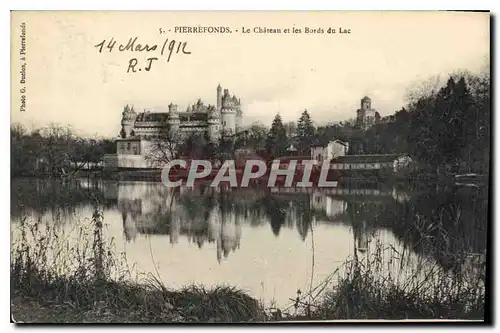 Ansichtskarte AK Pierrefonds le Chateau et les Bords du Lac