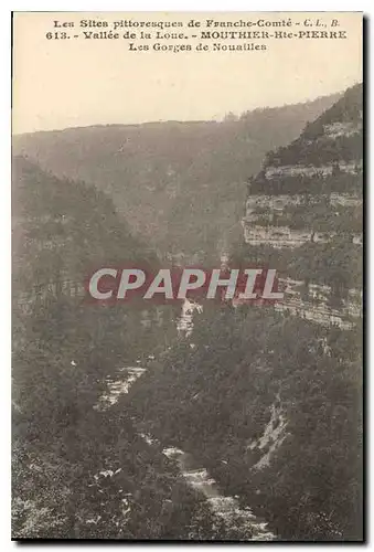 Cartes postales les Sites pittoresques de Franche Comte Vallee de la Loue Mouthier Haute Pierre les Gorges de No
