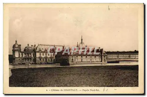 Cartes postales Chateau de Chantilly Facade Nord Est