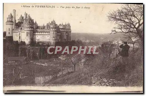 Cartes postales Chateau de Pierrefonds Vue prise du four a chaux