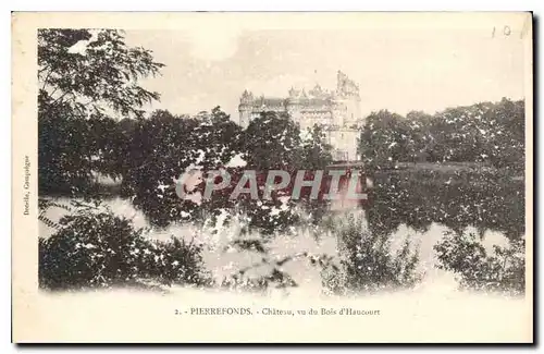 Cartes postales Pierrefonds Chateau vu u Bois d'Haucourt