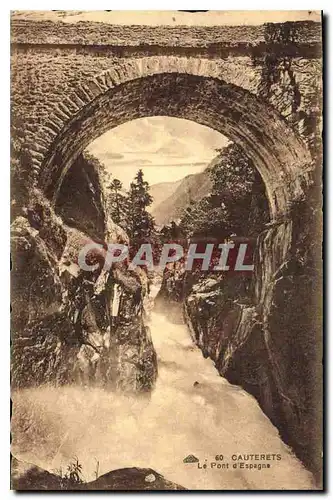 Cartes postales Cauterets le Pont d'Espagne