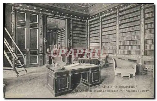 Ansichtskarte AK Palais de Compiegne Cabinet de Travail de Napoleon I Bibliotheque