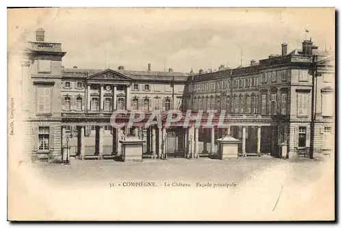 Ansichtskarte AK Compiegne le Chateau Facade principale