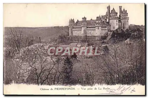 Cartes postales Chateau de Pierrefonds Vue prise de la Roche