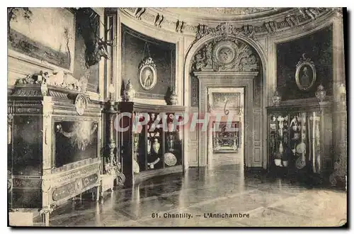 Cartes postales Chantilly L'Antichambre