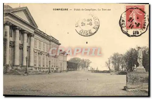 Ansichtskarte AK Compiegne Palais de Compiegne la Terrasse