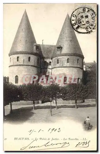 Ansichtskarte AK Beauvais  Le Palais de Justice Les Tourelles