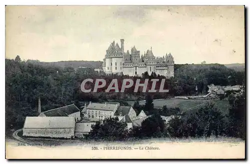 Cartes postales Pierrefonds Le Chateau