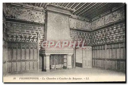 Cartes postales Pierrefonds La Chambre a Coucher du Seigneur