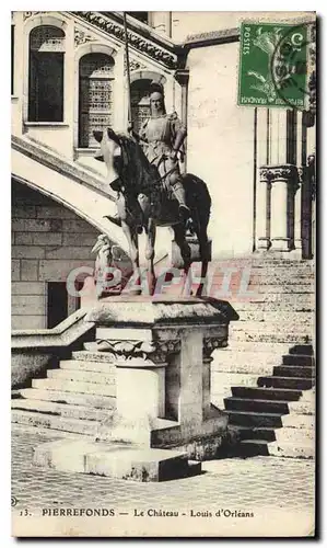 Cartes postales Pierrefonds Le Chateau Louis d'Orleans