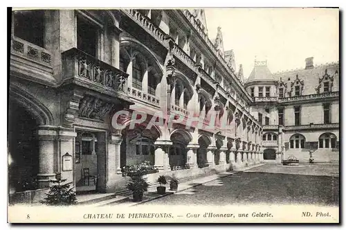 Cartes postales Chateau de Pierrefonds Cour d'Honneur une Galerie