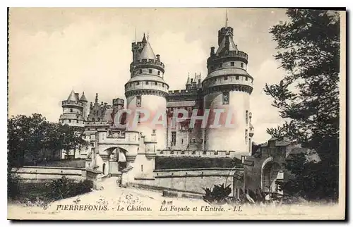 Ansichtskarte AK Pierrefonds Le Chateau La Facade et l'Entree