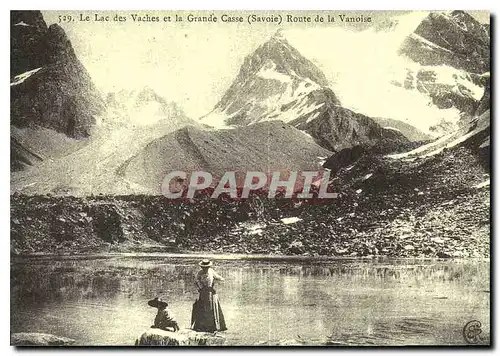 REPRO Le Lac des Vaches et la Grande Casse Savoie Route de la Vanoise
