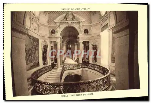 Cartes postales Musee de Chantilly Grille Interieur du Musee