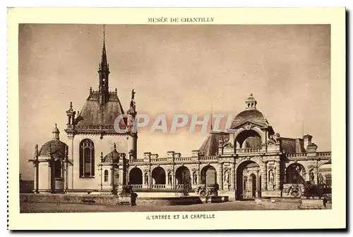 Cartes postales Musee de Chantilly L'Entree et la Chapelle