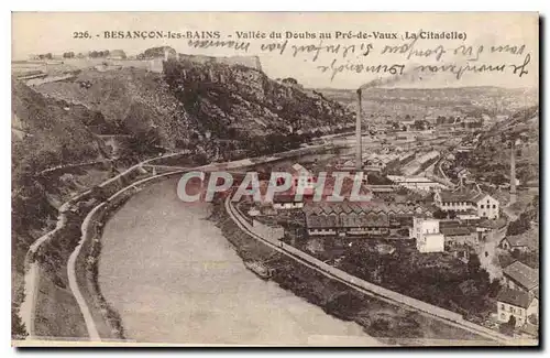 Cartes postales Besancon les Bains Vallee du Doubs au Pre de Vaux La Citadelle