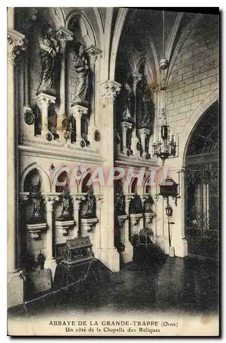 Cartes postales Abbaye de la Grande Trappe Orne Un cote de la Chapelle des Reliques
