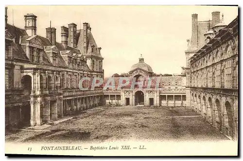 Cartes postales Fontainebleau Baptistere Louis XIII