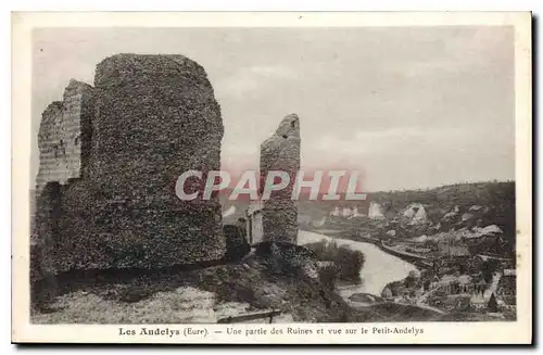 Ansichtskarte AK Les Andelys Eure Une Partie des Ruines et vue sur le Petit Andelys