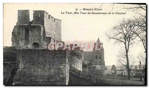 Cartes postales Gisors Eure La Tour dite Tour du Couverneur et le Clocher