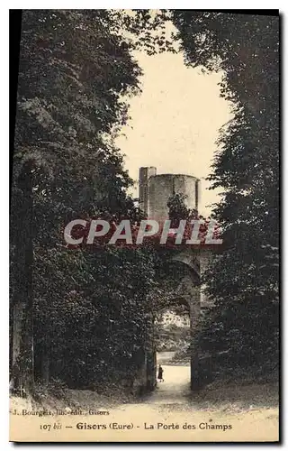 Cartes postales Gisors Eure La Porte des Champs