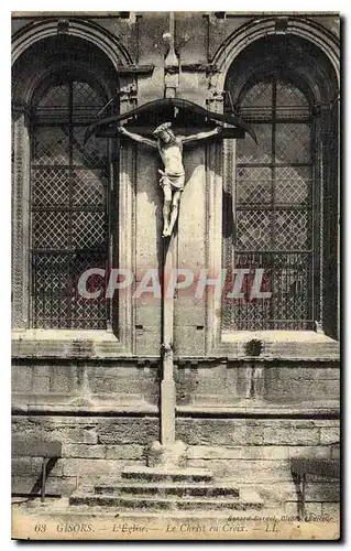 Ansichtskarte AK Gisors L'Eglise Le Christ en Croix