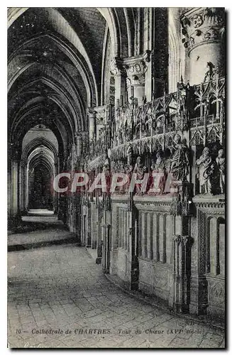 Ansichtskarte AK Cathedrale de Chartres Tour du Choeur