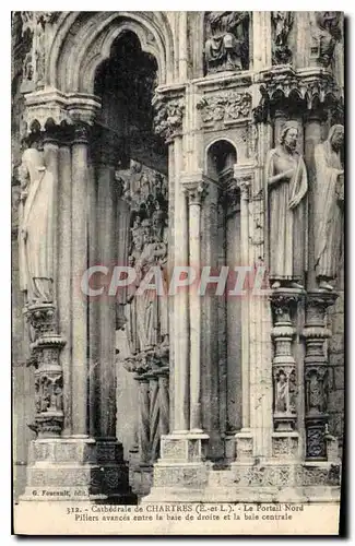 Ansichtskarte AK Cathedrale de Chartres Le Portail Nord Piliers avances entre la baie de droite et la baie centra