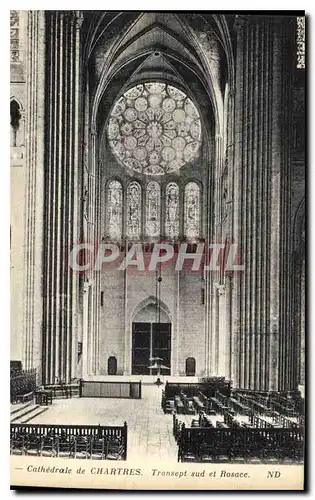 Cartes postales Cathedrale de Chartres Transept sud et Rosace