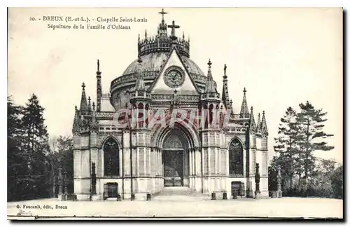 Cartes postales Dreux E et L Chapelle Saint Louis Sepulture de la Famille d'Orleans