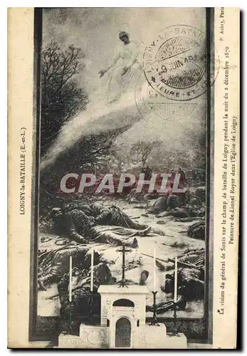 Cartes postales Loigny la Bataille E et L La vision du general de Sonis sur le champ de bataille de Loihny