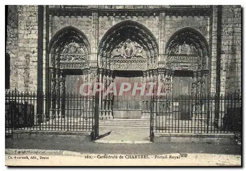 Cartes postales Cathedrale de Chartres Portail Royal