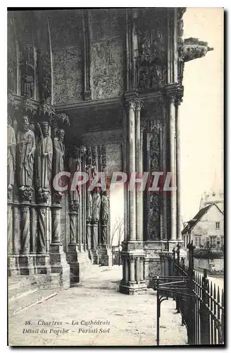Ansichtskarte AK Chartres La Cathedrale Detail du Porche Portail Sud