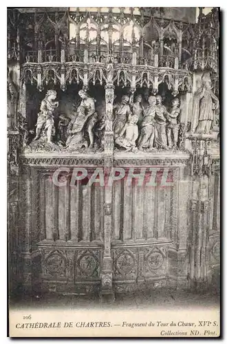 Cartes postales Cathedrale de Chartres Fragment du Tour du Choeur