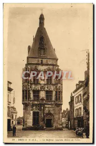 Cartes postales Dreux E et L Le Beffroi ancien Hotel de Ville