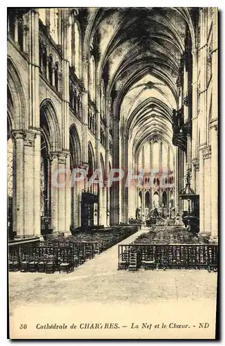 Cartes postales Catherdale de Chartres La Nef et le Choeur