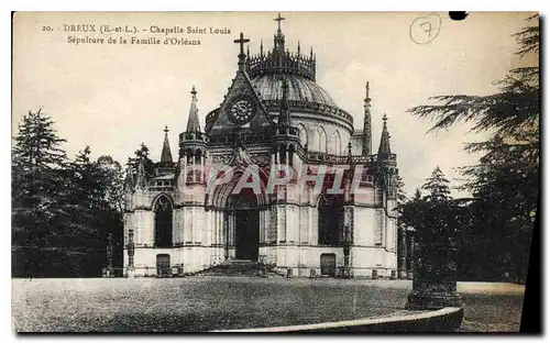 Cartes postales Dreux E et L Chapelle Saint Louis Sepulture de la Famille d'Orleans