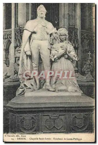 Cartes postales Dreux Chapelle Saint Louis Tombeau de Louis Philippe