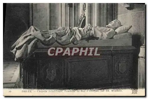 Cartes postales Dreux Chapelle Saint Louis Tombeau du Duc d'Alencon